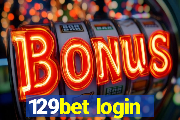 129bet login